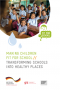 Click to Download 'Fit for School: Transforming Schools into Healthy Places'