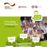Knowledge Map: Fit for School in Cambodia